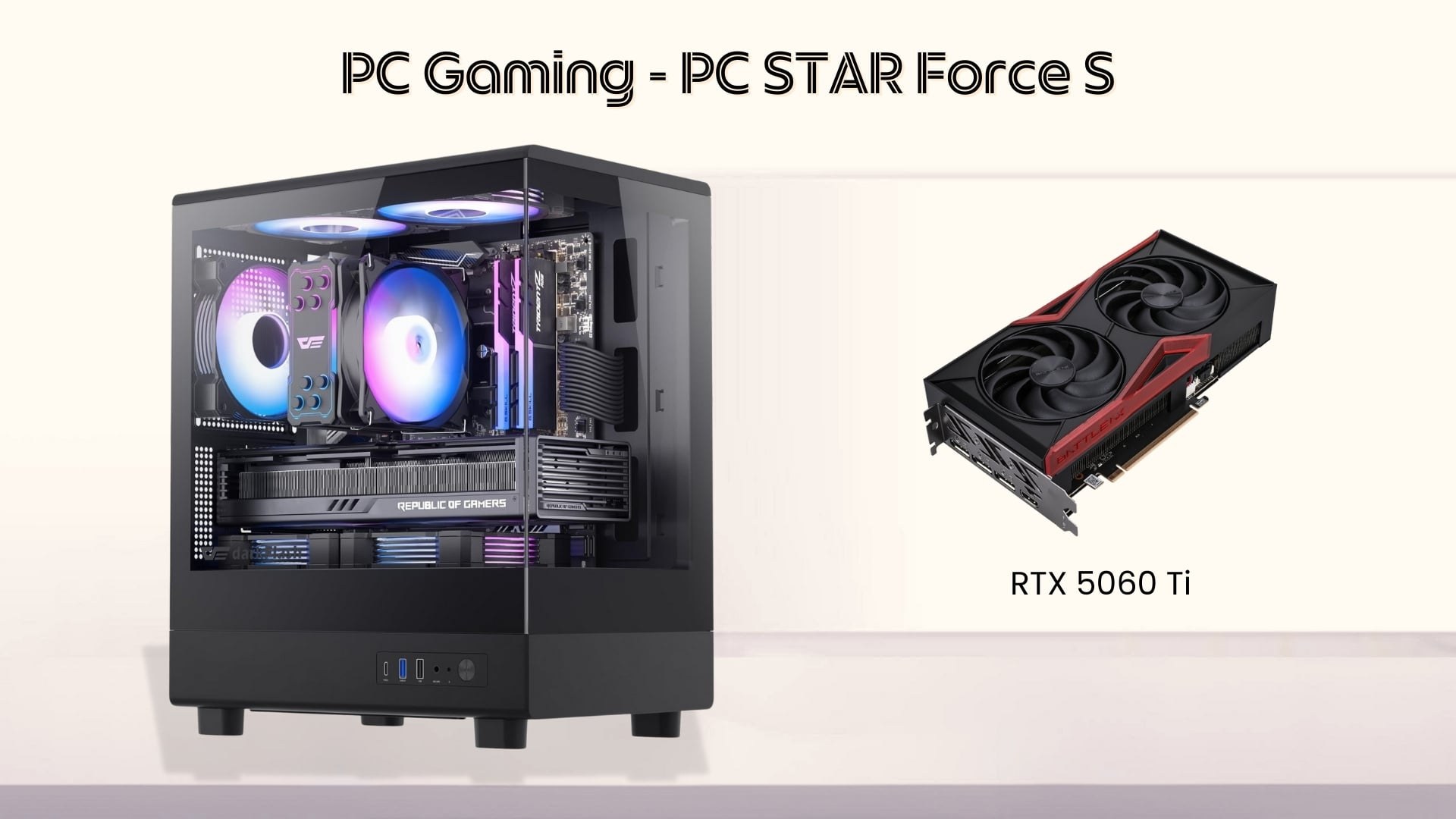 PC Force S - Cấu hình mạnh mẽ với Card đồ họa RTX 5060 Ti
